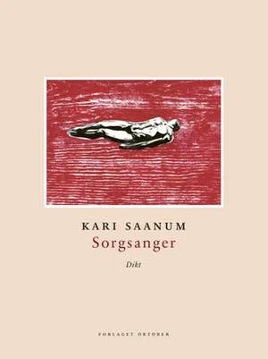 Omslag: "Sorgsanger : dikt" av Kari Saanum