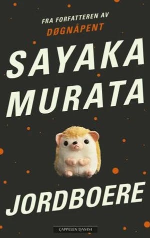 Omslag: "Jordboere" av Sayaka Murata