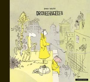 Omslag: "Dronefangeren" av Øyvind Torseter