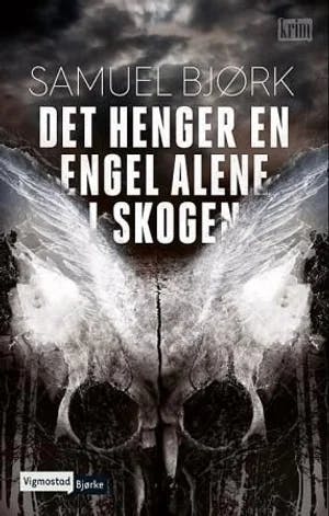 Omslag: "Det henger en engel alene i skogen. 1" av Samuel Bjørk