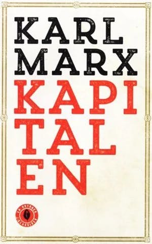 Omslag: "Kapitalen : kritikk av den politiske økonomien. Første bok. Kapitalens produksjonsprosess" av Karl Marx