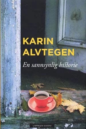 Omslag: "En sannsynlig historie" av Karin Alvtegen